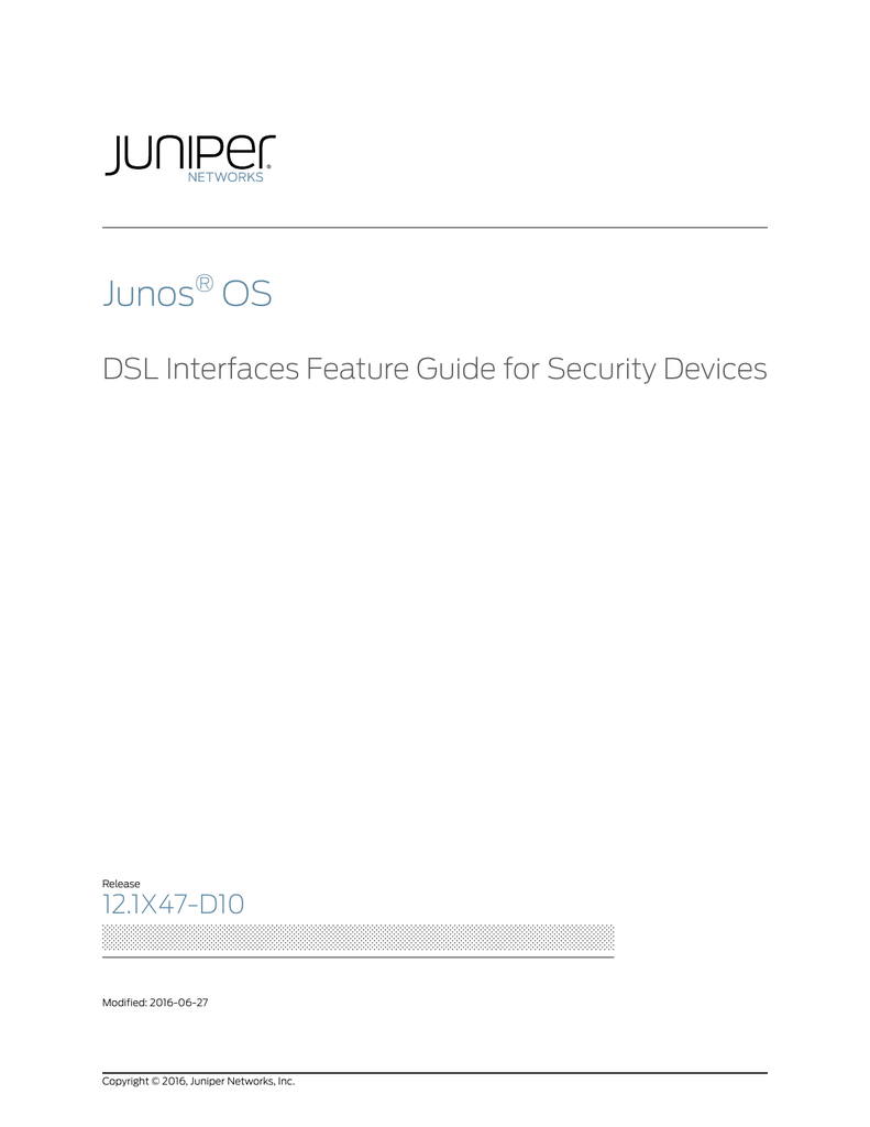 Juniper DSL Interfaces Manualzz