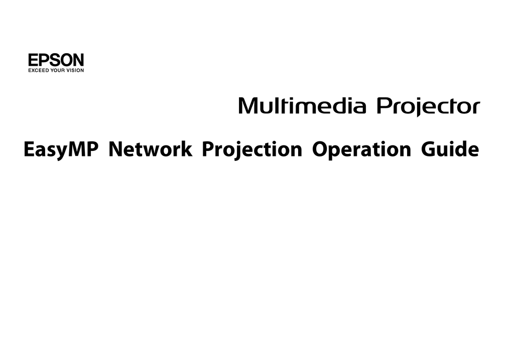 EPSON EasyMP Network Projection Ver.2.77 Operation | Manualzz