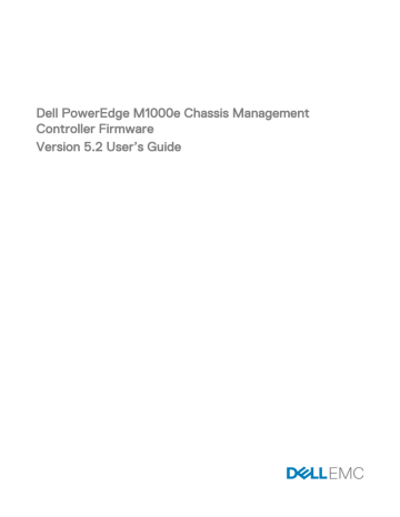 Dell Chassis Management Controller Version 5.20 for PowerEdge M1000E software User's guide | Manualzz