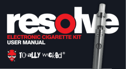 Electronic Cigarette Kit Resolve Resolve User Manual