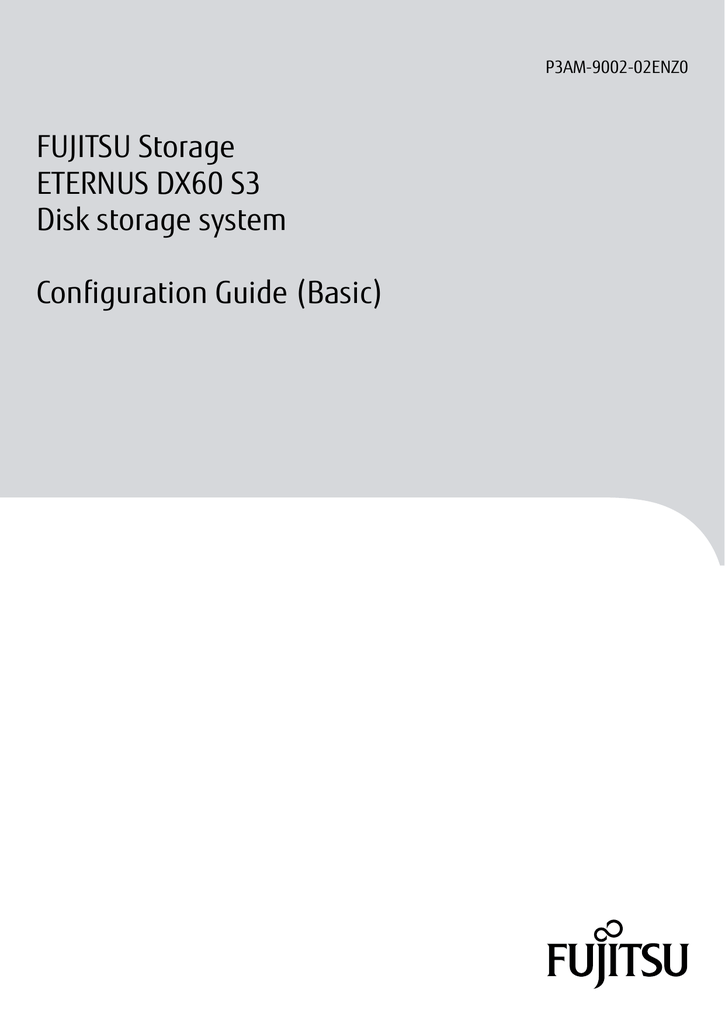 FUJITSU Storage ETERNUS DX60 S3 Disk storage system | Manualzz