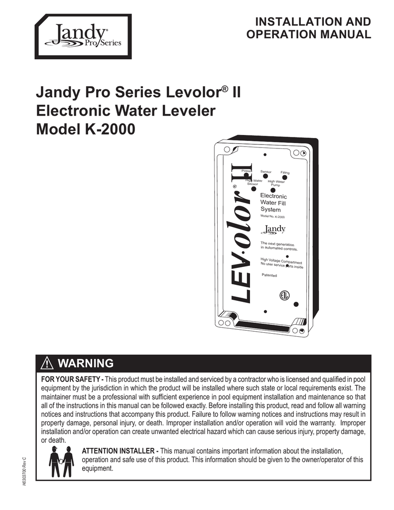 Jandy Pro Series Levolor® II Electronic Water Leveler Model K-2000