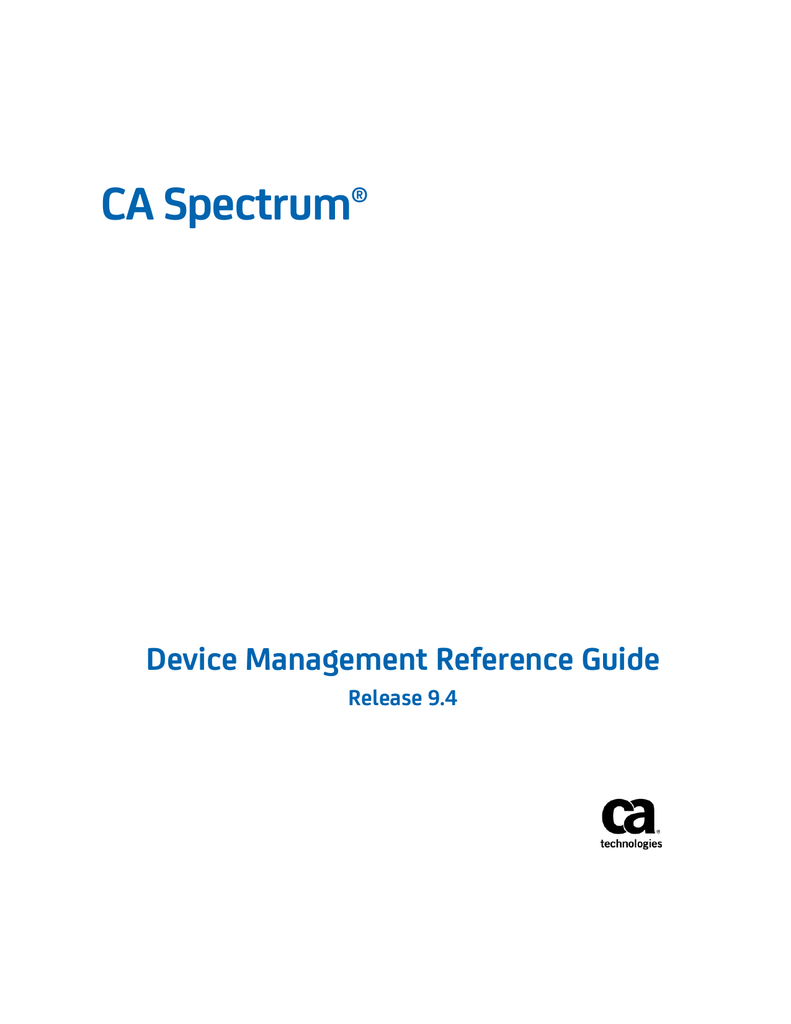 CA Spectrum Device Management Reference Guide Manualzz