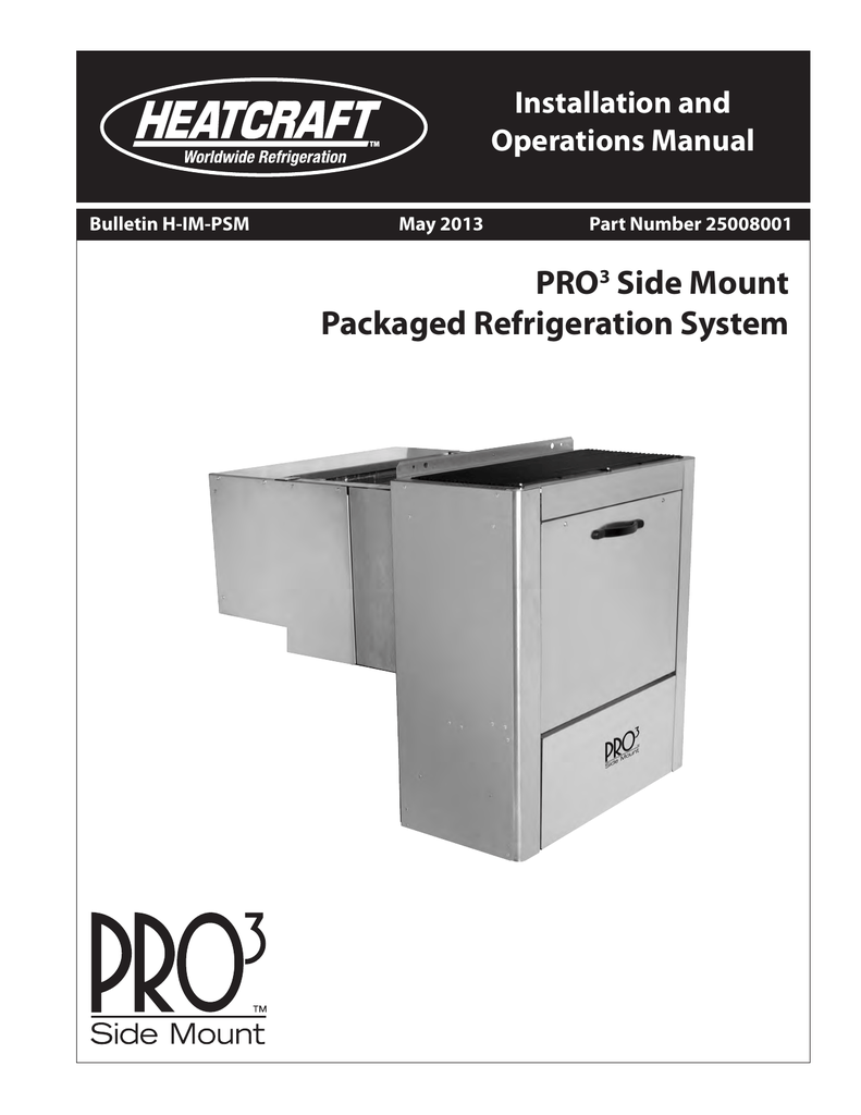 Heatcraft PRO3 Side Mount Packaged Refrigeration System Installation and Operation Manual Manualzz