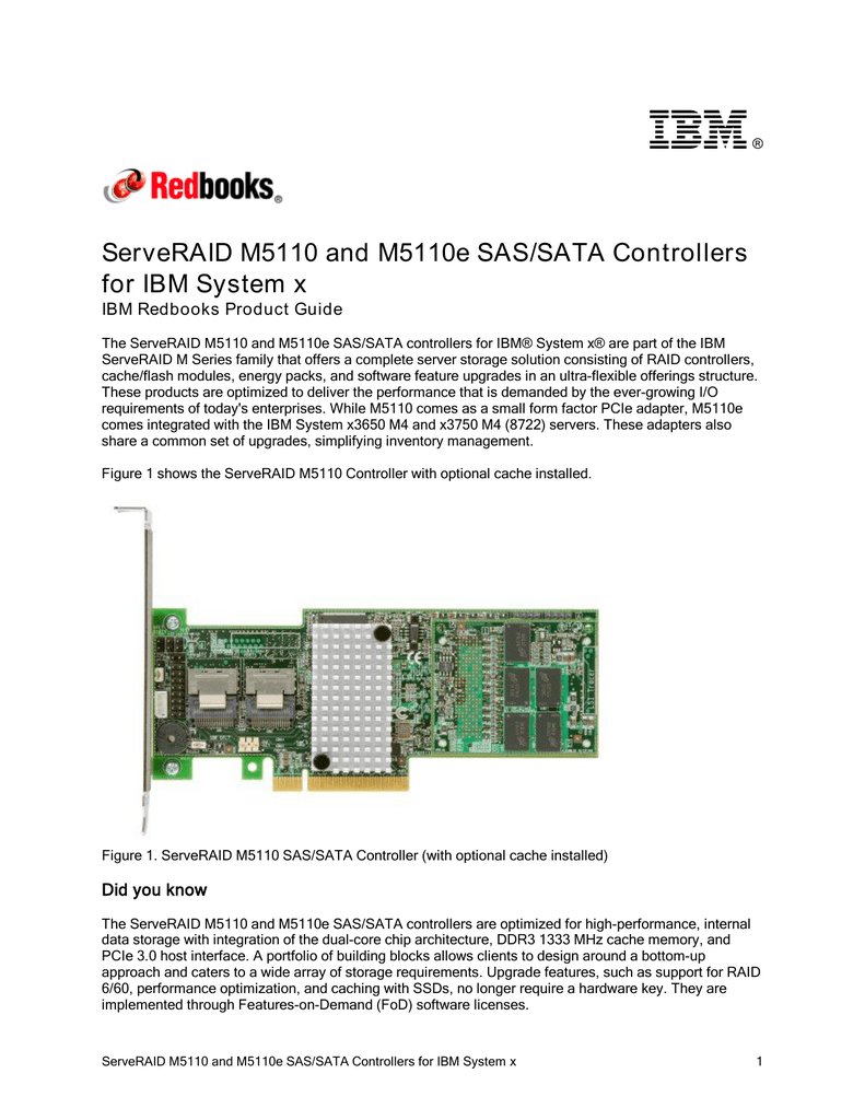 ServeRAID M5110 and M5110e SAS/SATA Controllers for IBM System Manualzz
