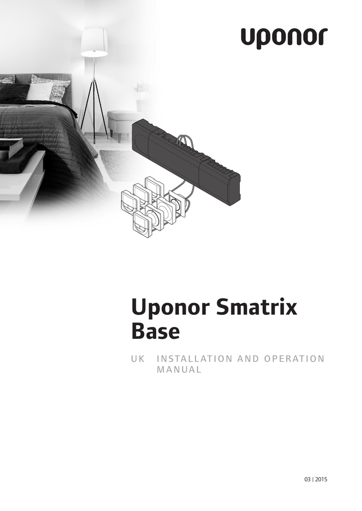 Installation base. Упонор Матрикс. Uponor Smatrix Base инструкция. Uponor Smatrix Base руководство по монтажу и эксплуатации. Uponor руководство по монтажу.