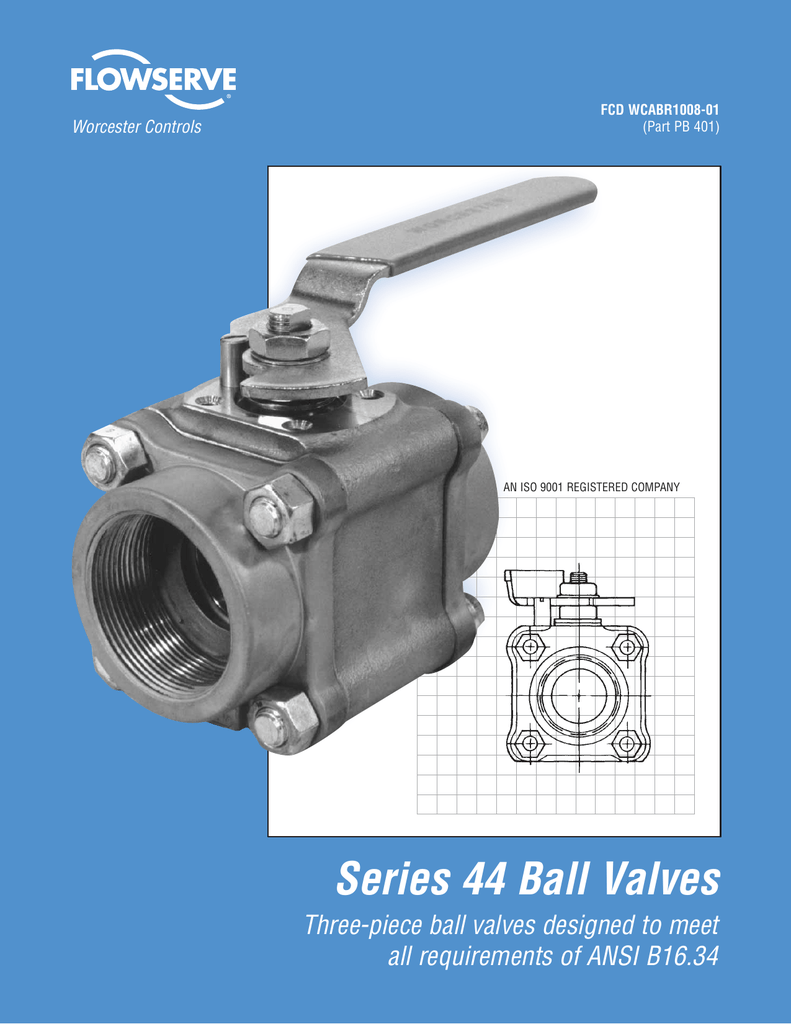 Series 44 Ball Valves Flowserve Corporation Manualzz