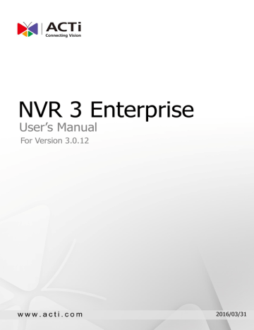 ACTi NVR 3 Enterprise User's Manual Manualzz