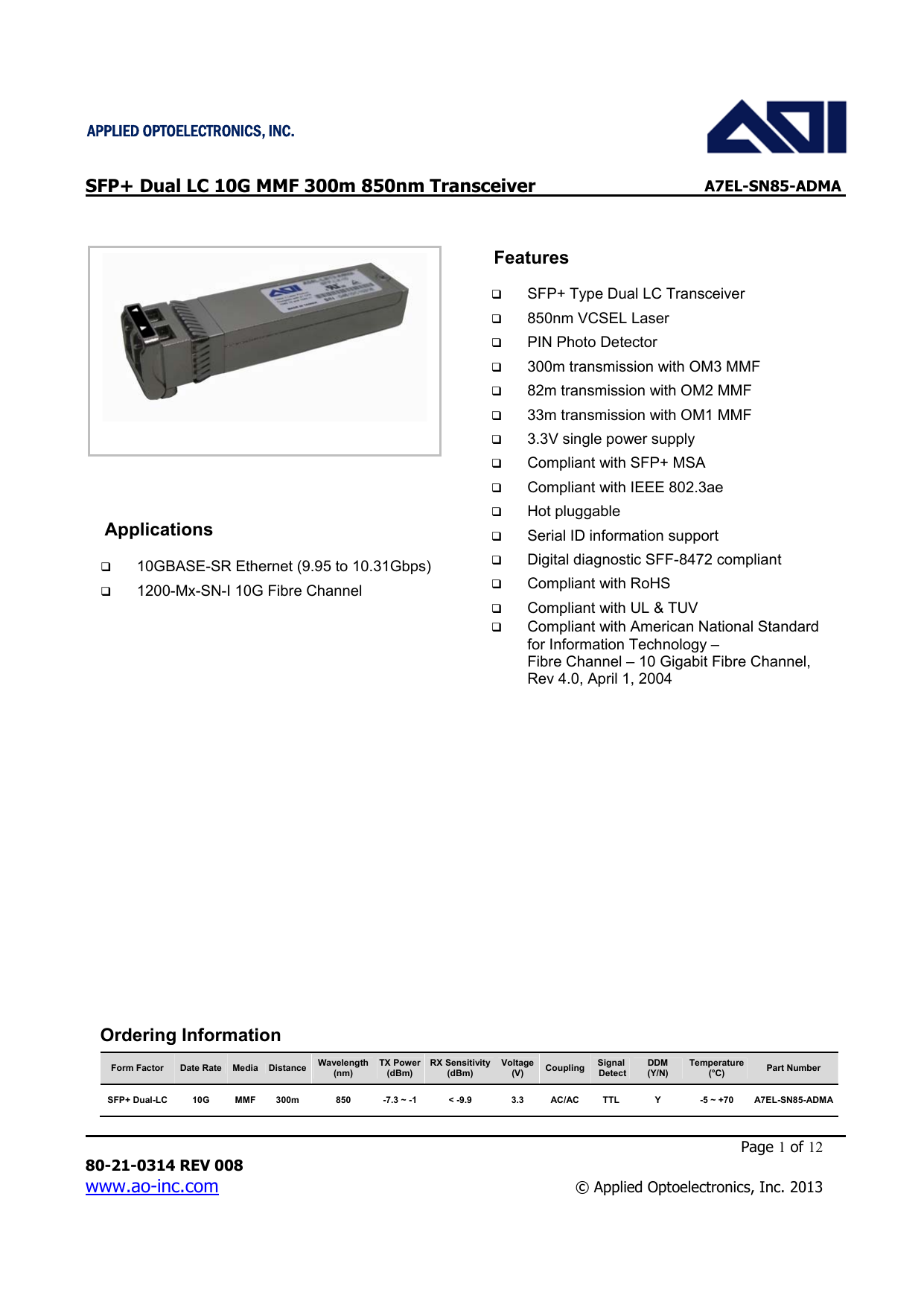 Wty 1y// Tx inv 300m 850nm Dual LC AOI A7EL-SN85-ADMA 10GB SFP