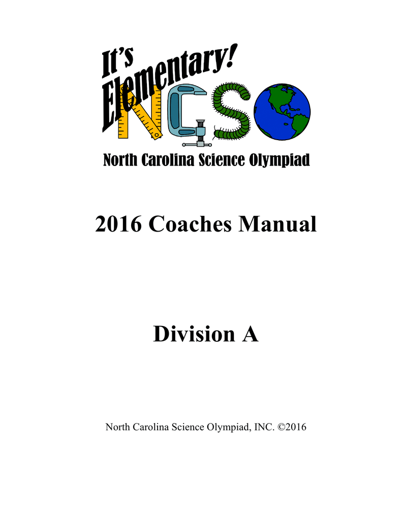 2016 Coaches Manual Division A North Carolina Science