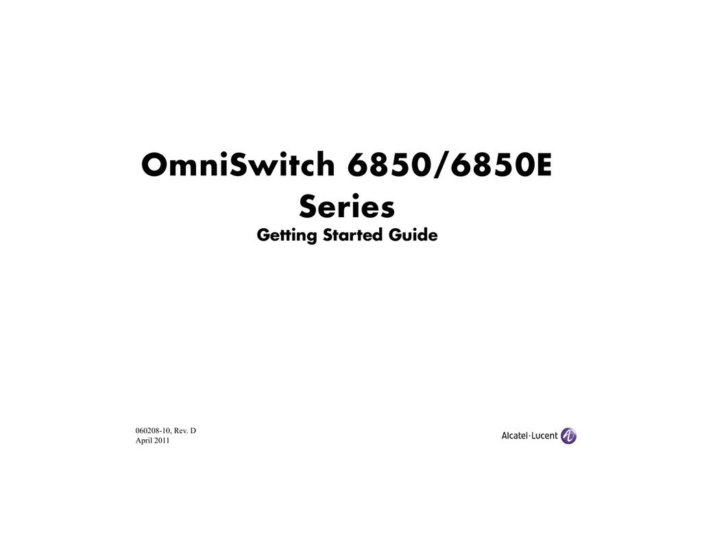 OmniSwitch 6850/6850E Getting Started Guide Manualzz