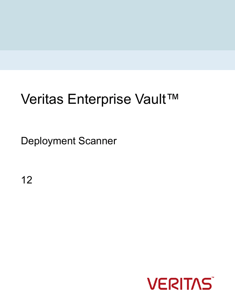 veritas enterprise vault support