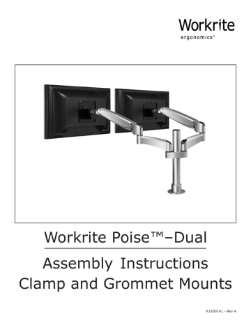 Poise Dual | Installation instructions | Workrite Poise™–Dual Assembly Instructions Clamp and Grommet | Manualzz