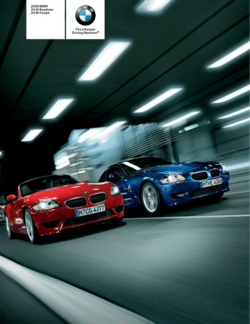 08 Bmw Z4 M Roadster Z4 M Coupe The Ultimate Driving Machine Manualzz