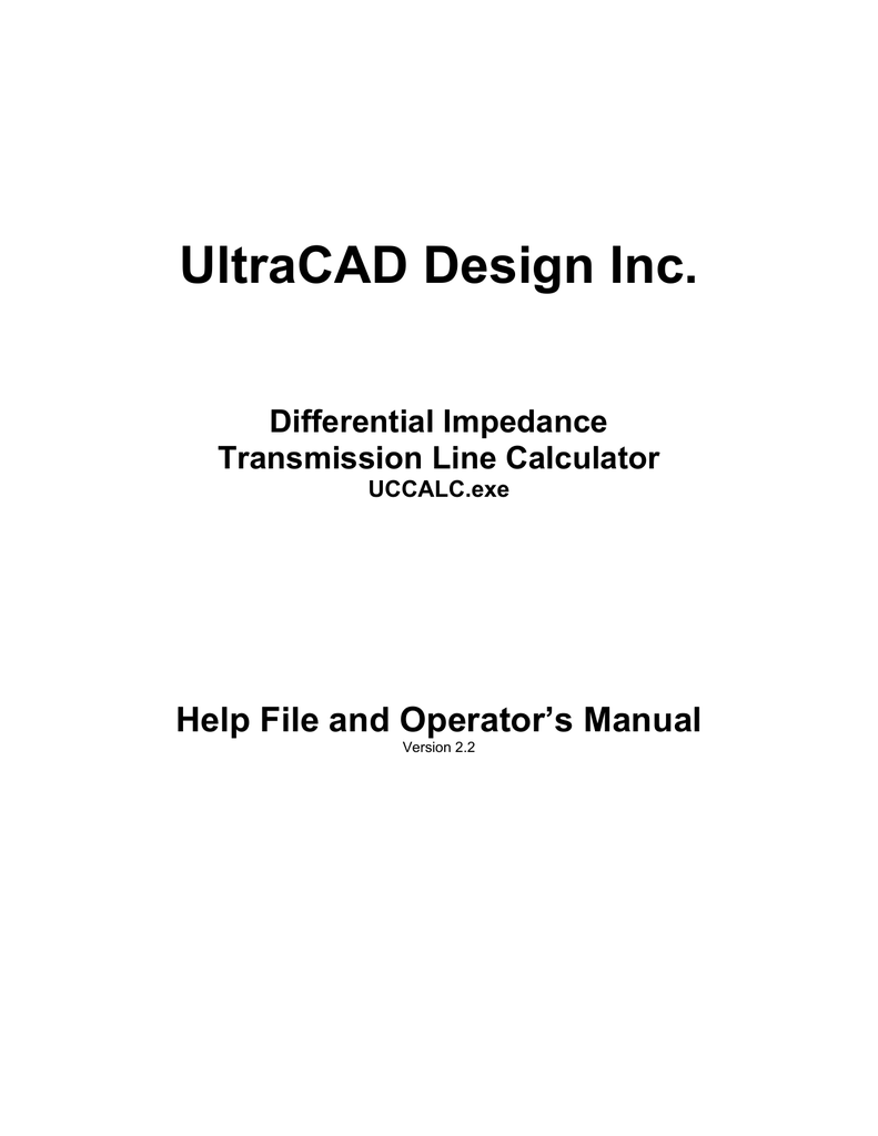 UltraCAD Design, Inc.`s Differential Impedance Calculator Manualzz