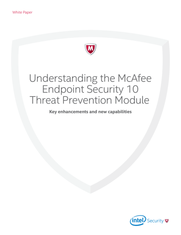 Understanding The Mcafee Endpoint Security 10 Threat Prevention Manualzz