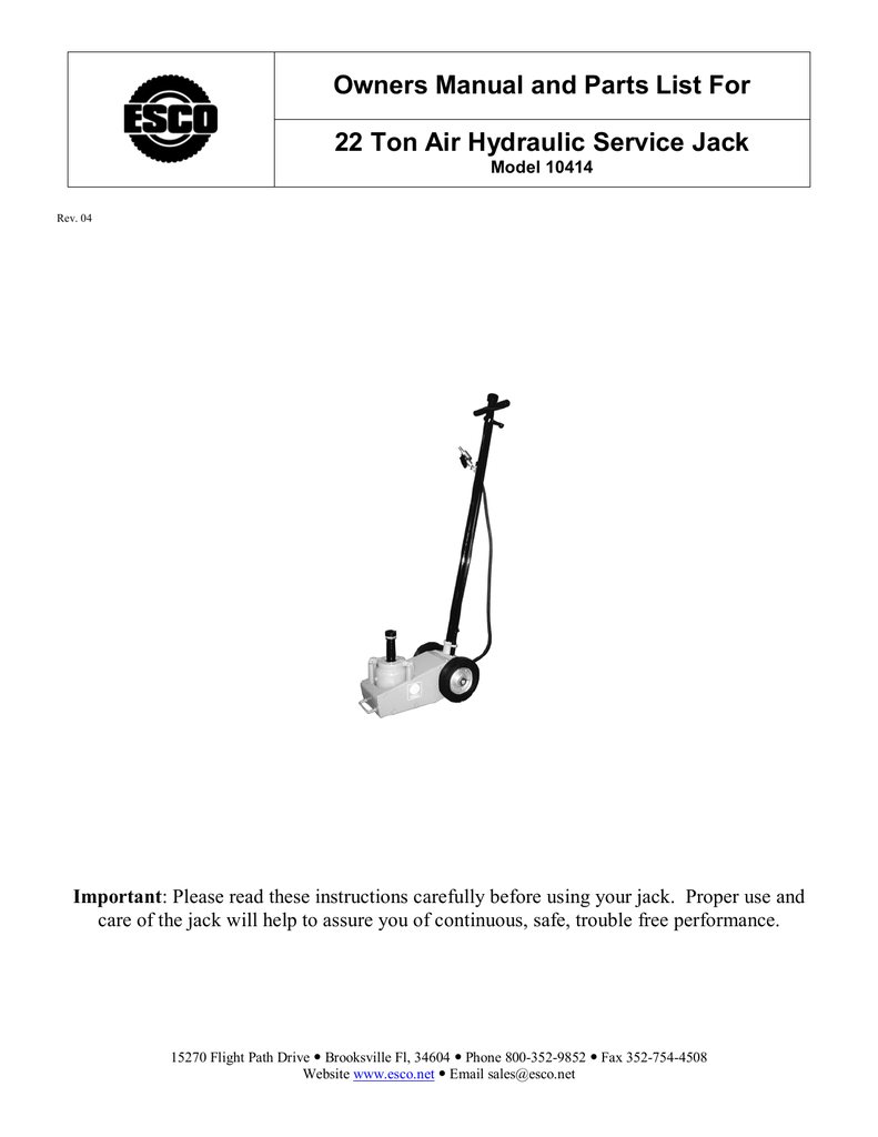 Owners Manual and Parts List For 22 Ton Air Hydraulic Owners Manual and Parts List For 22 Ton Air Hydraulic