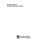 Palo Alto Networks M-500 Appliance Hardware Reference Guide