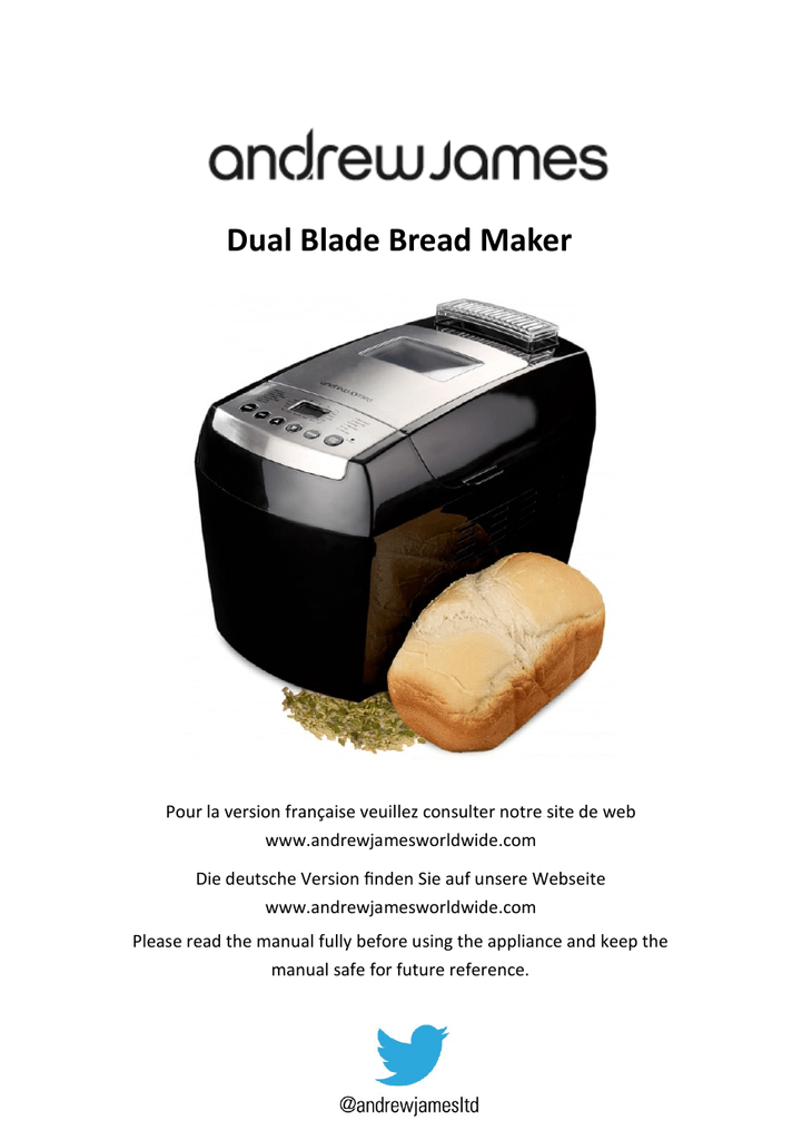 andrew james dual blade bread maker manual