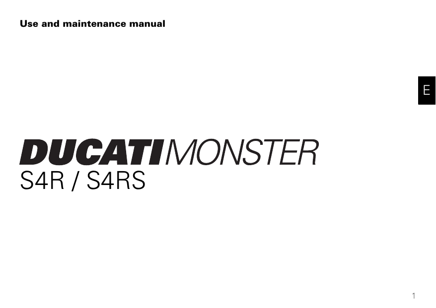 Ducati MONSTER S4R S Use and 