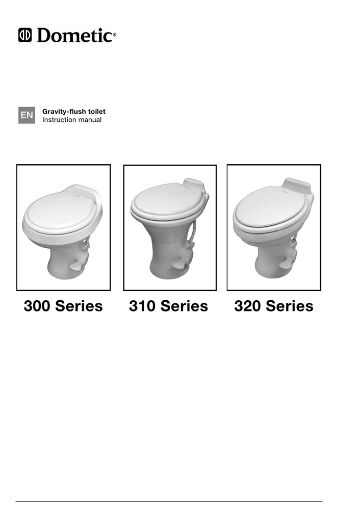 Dometic Rv300 310 320 Series Toilet Manual Manualzz