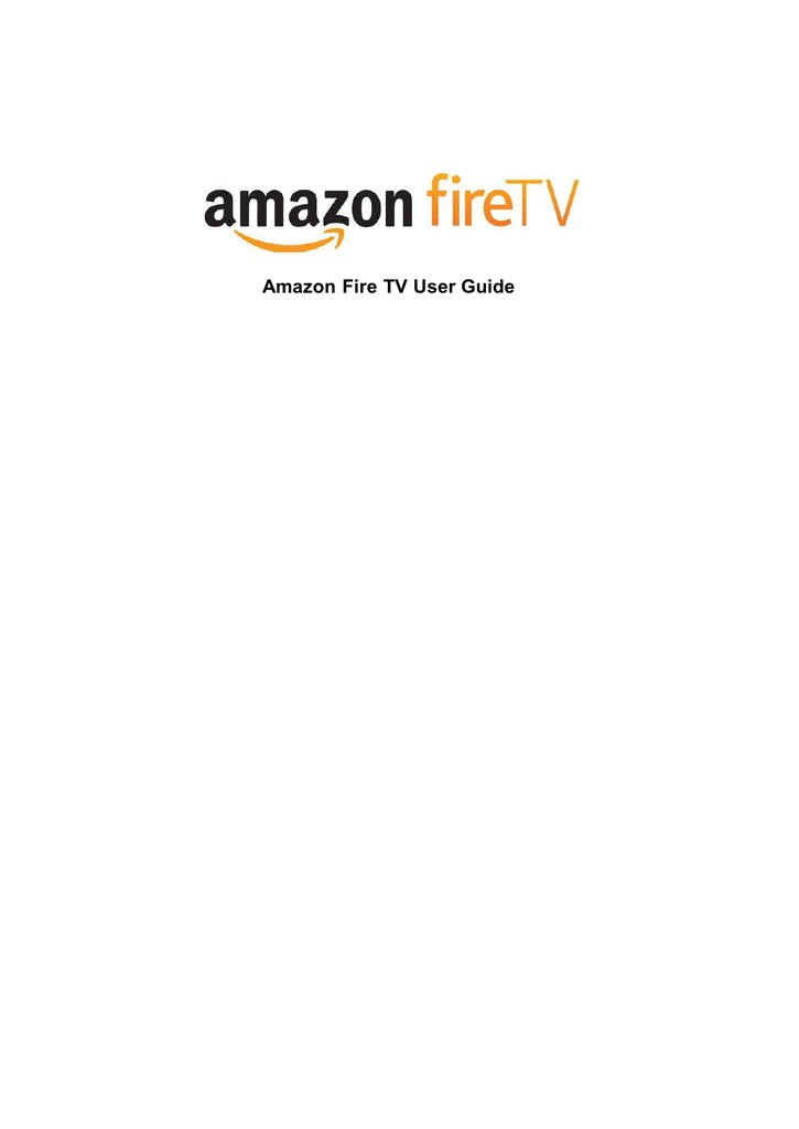 Amazon Fire TV User manual Manualzz