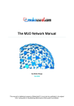 Routers LINKSYS BEFSR81, LINKSYS WRT610N, wireless network adapters D-Link WUA-1340, firewall Yoggie Gatekeeper Pro, VPN software Hamachi Manual