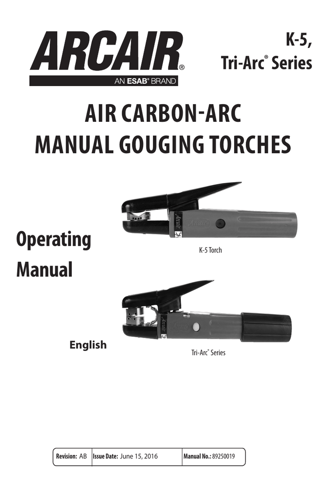 ESAB Air CarbonArc Manual Gouging Torches Instruction manual Manualzz
