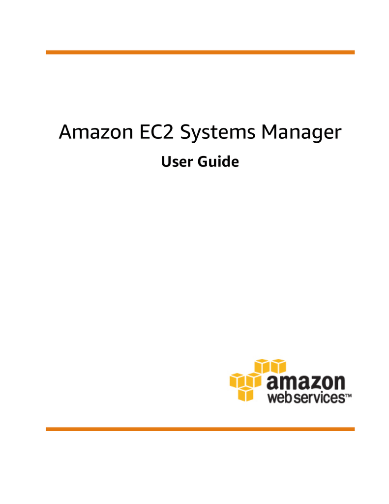 Amazon Ec2 Systems Manager User Guide Manualzz