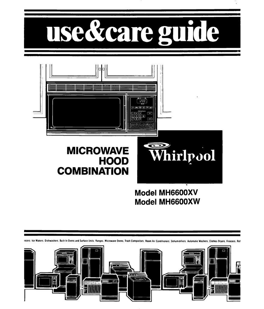 Whirlpool MH6600XV Use & Care Manual Manualzz