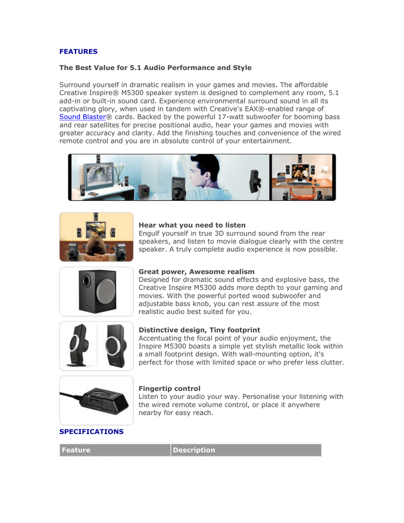 FEATURES The Best Value for 5.1 Audio 
