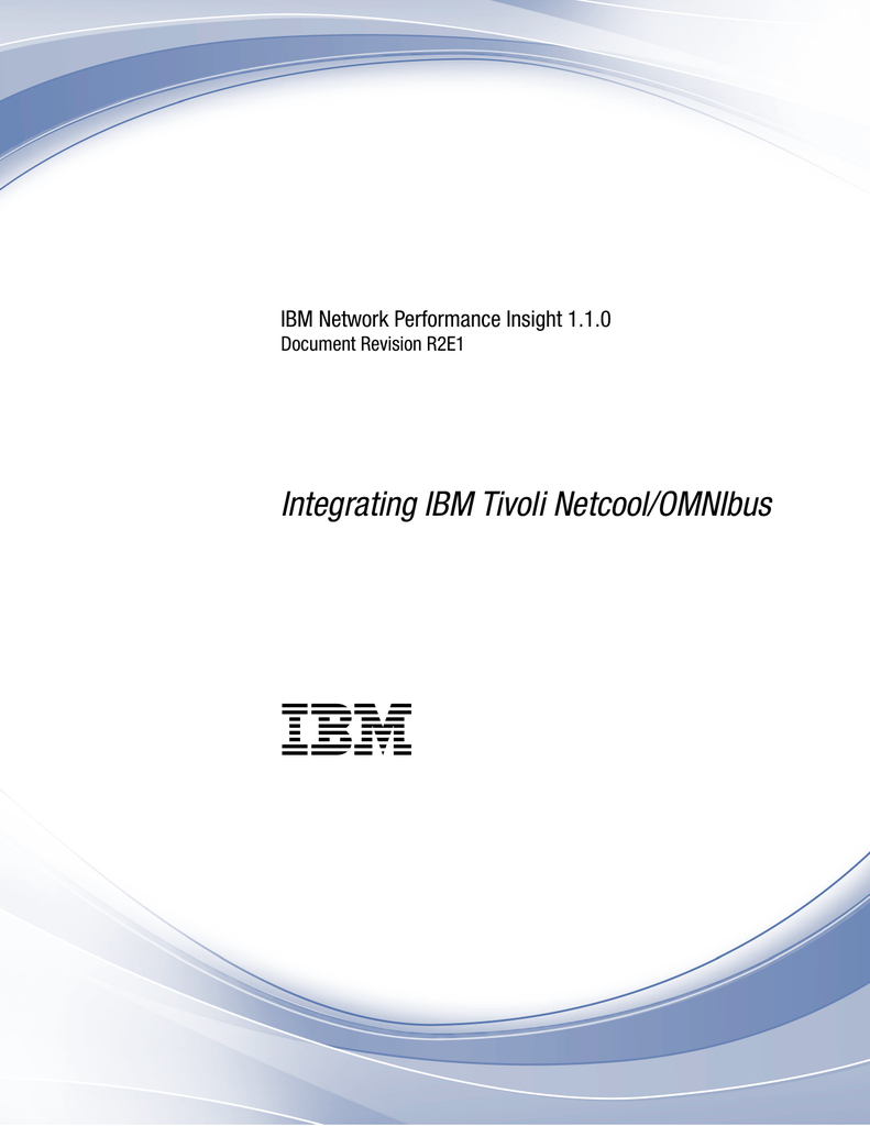 Ibm Tivoli Netcool Omnibus Probe And Gateway Guide – UESXP