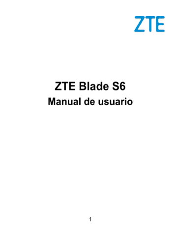 ZTE BLADE S6 Manual de usuario | Manualzz
