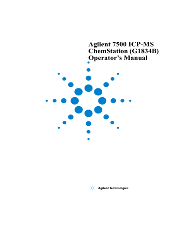 Agilent 7500 ICP-MS ChemStation (G1834B) Operator`s Manual | Manualzz