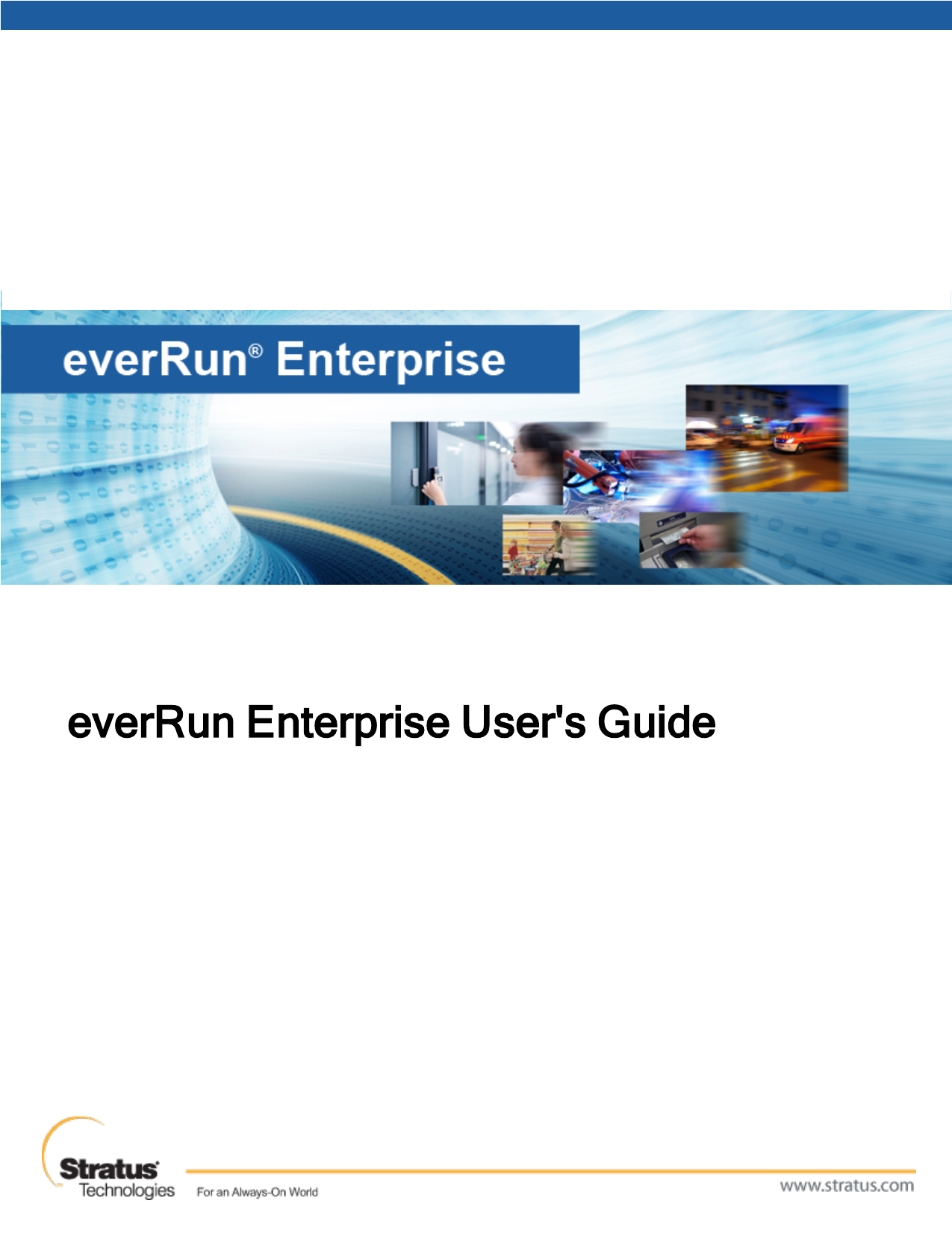 everRun Enterprise User`s Guide StrataDOC (everRun Enterprise Manualzz