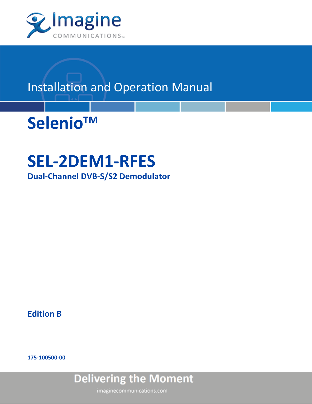 Selenio SEL-2DEM1-RFES Dual Channel DVB | Manualzz