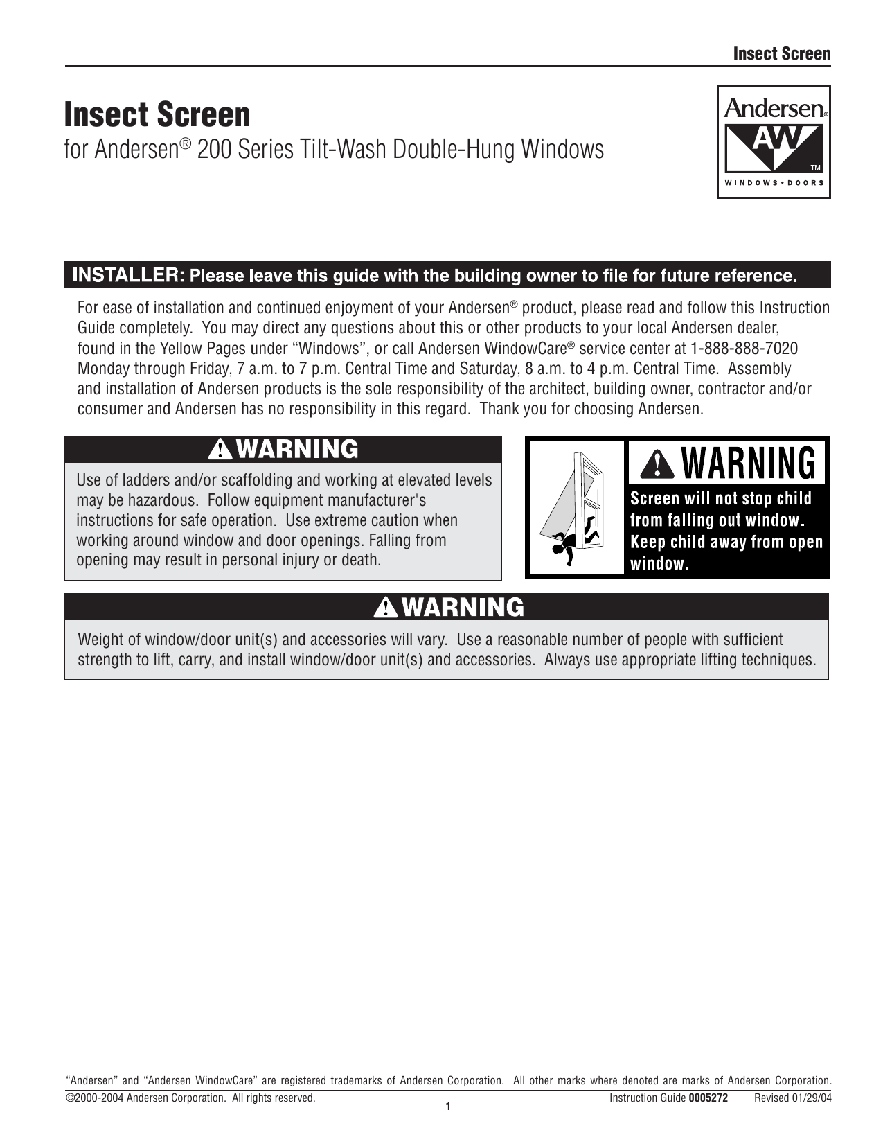 Andersen 0833329 200 Series 33 5 32 In X 45 11 32 In Tilt Wash Double Hung White Fiberglass Window Screen Installation Guide Manualzz
