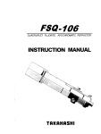 TAKAHASHI FSQ 106 INSTRUCTION MANUAL