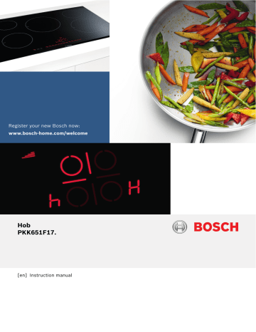 Bosch PKK651F17E/01 Electric cooktop Serie | 6 Instruction manual | Manualzz