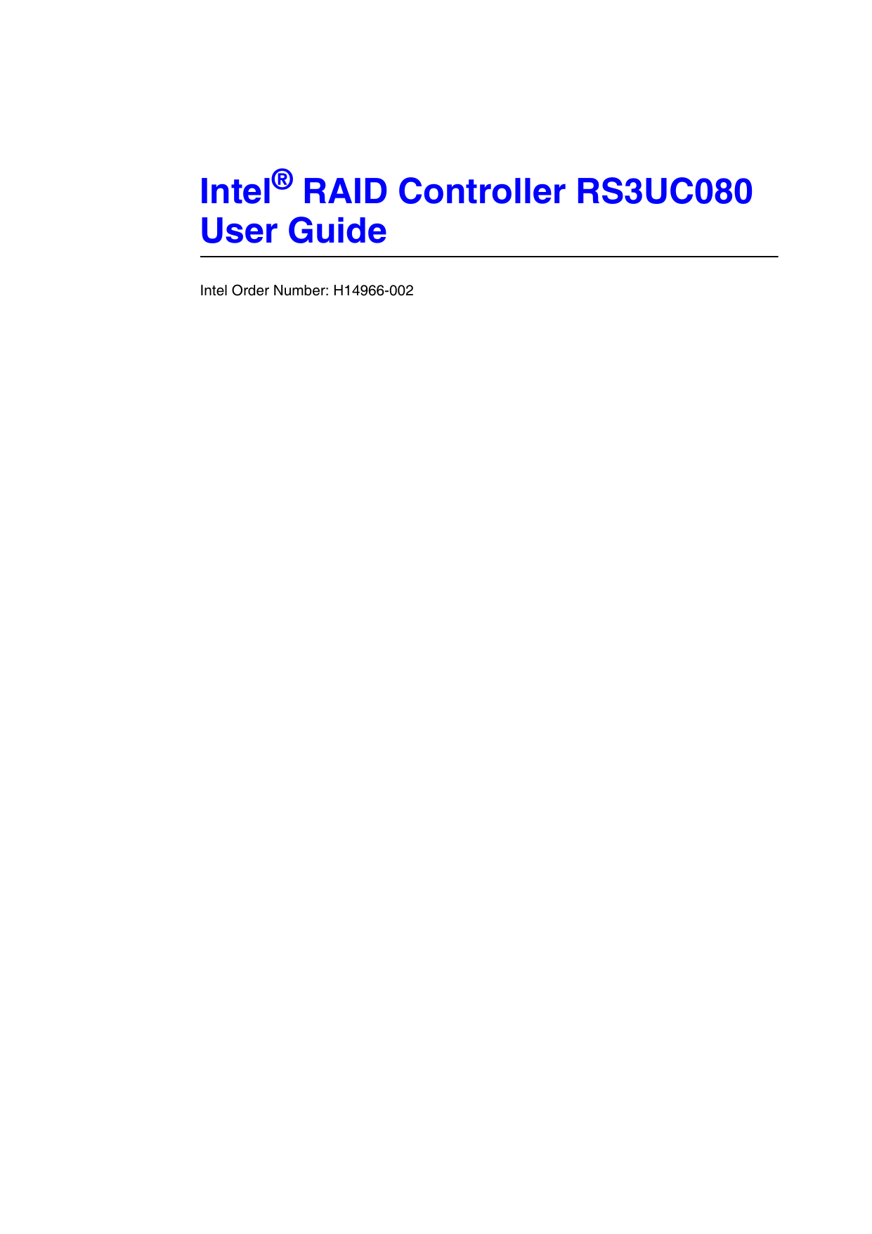Intel® RAID Controller RS3UC080 User Guide Manualzz
