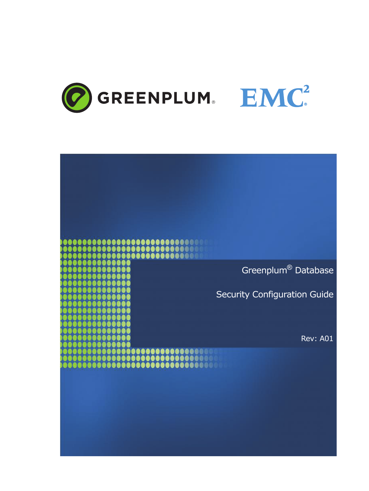 greenplum-database-security-configuration-guide-a01-manualzz