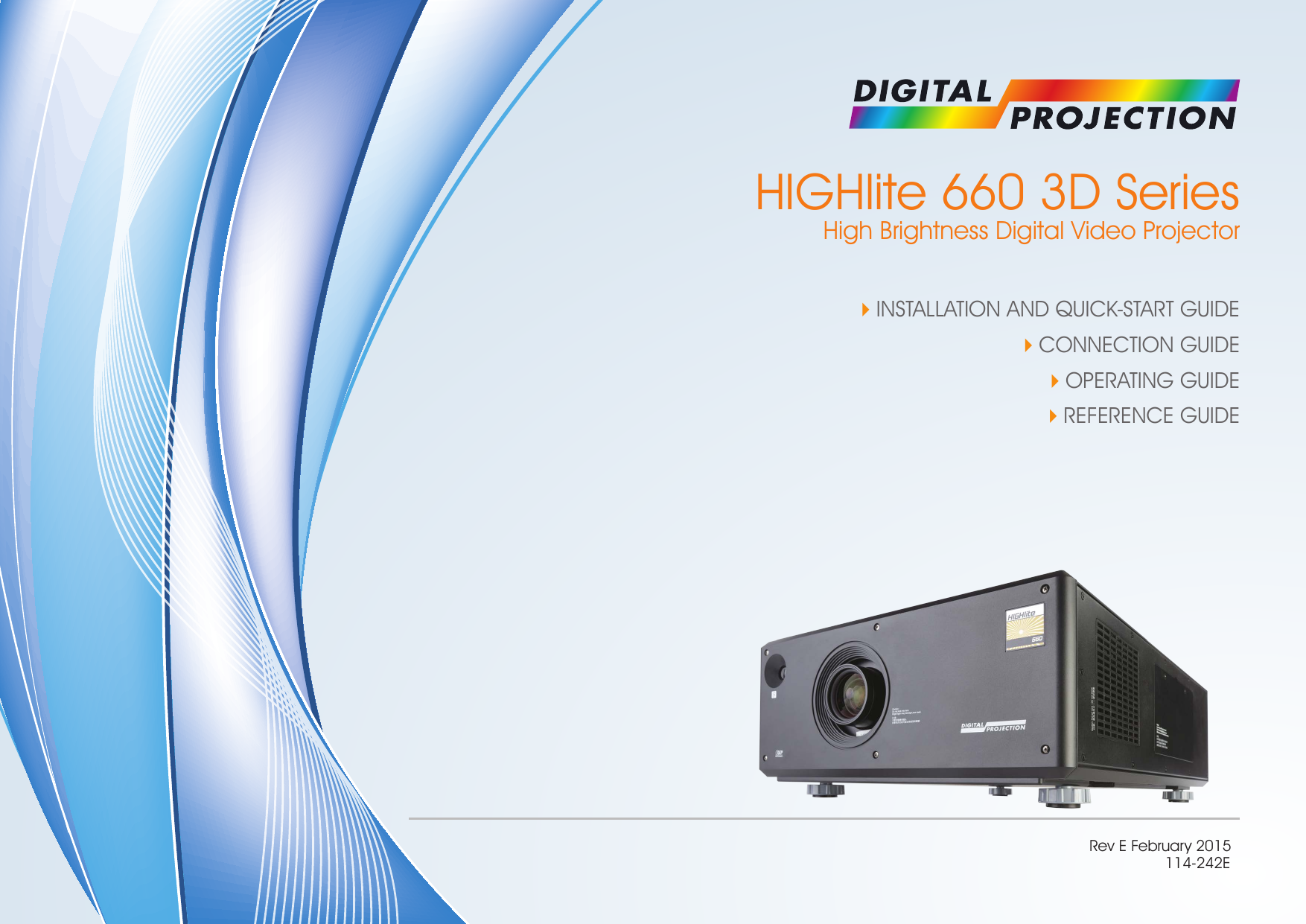 Digital Projection HIGHlite Cine WUXGA 660 3D Projector User Manual
