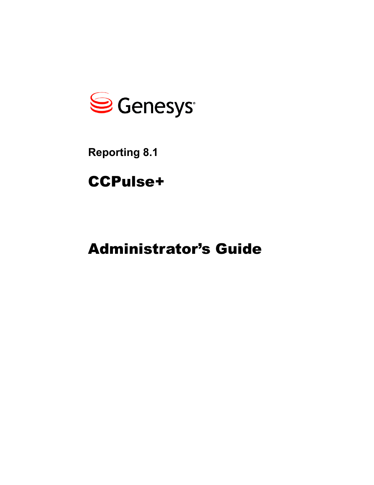 Reporting 8.1 CCPulse+ Administrator`s Guide | Manualzz