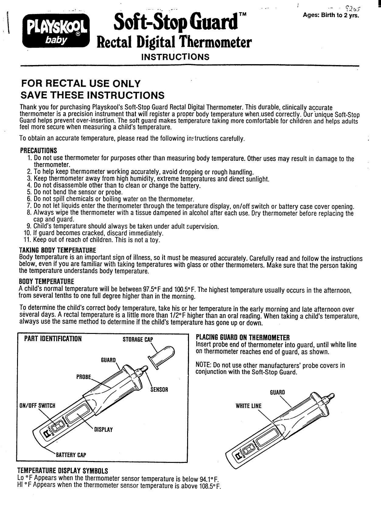 A Rectal Thermometer Must Be Lubricated Before Insertion to Prevent