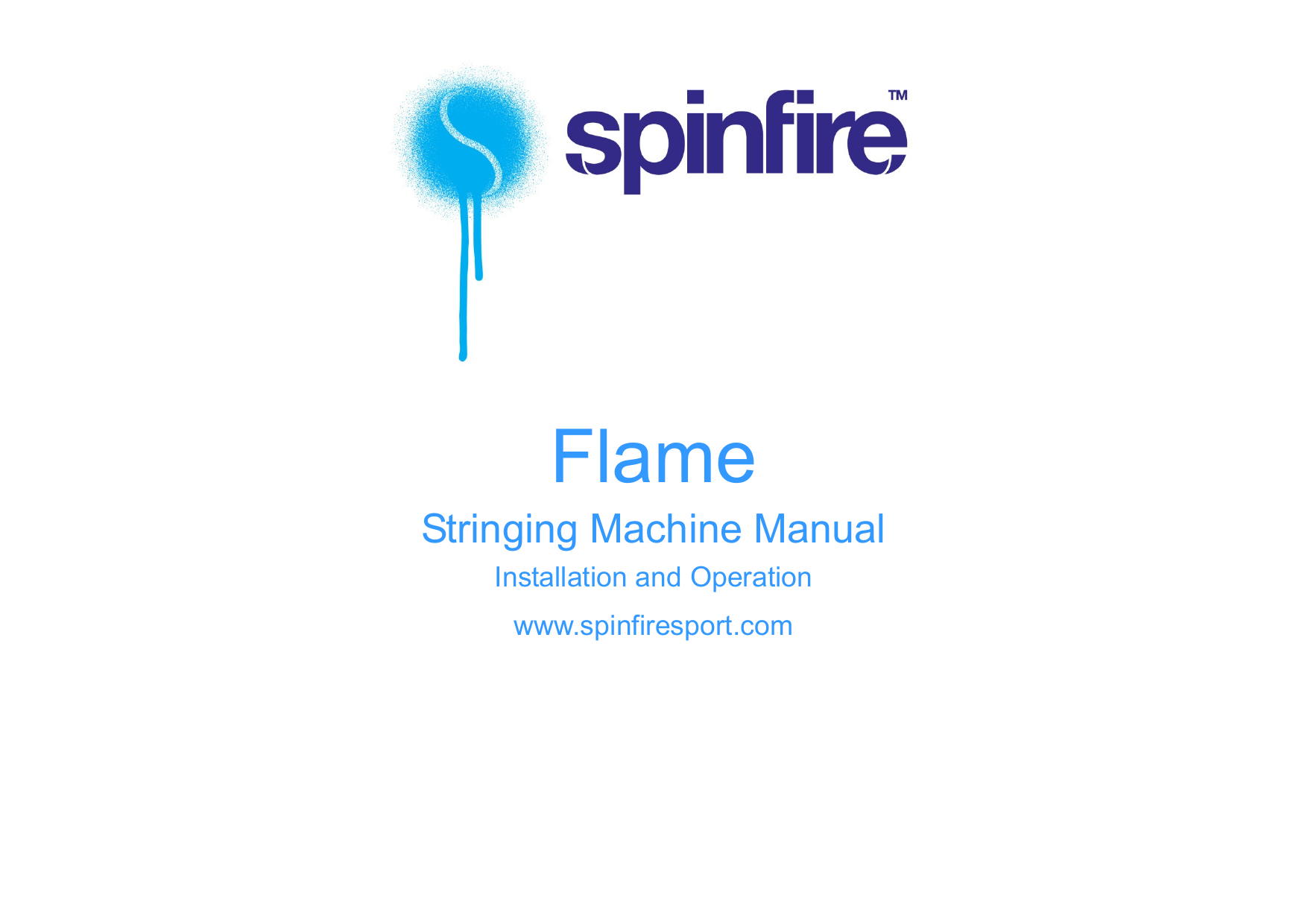 spinfire flame stringing machine