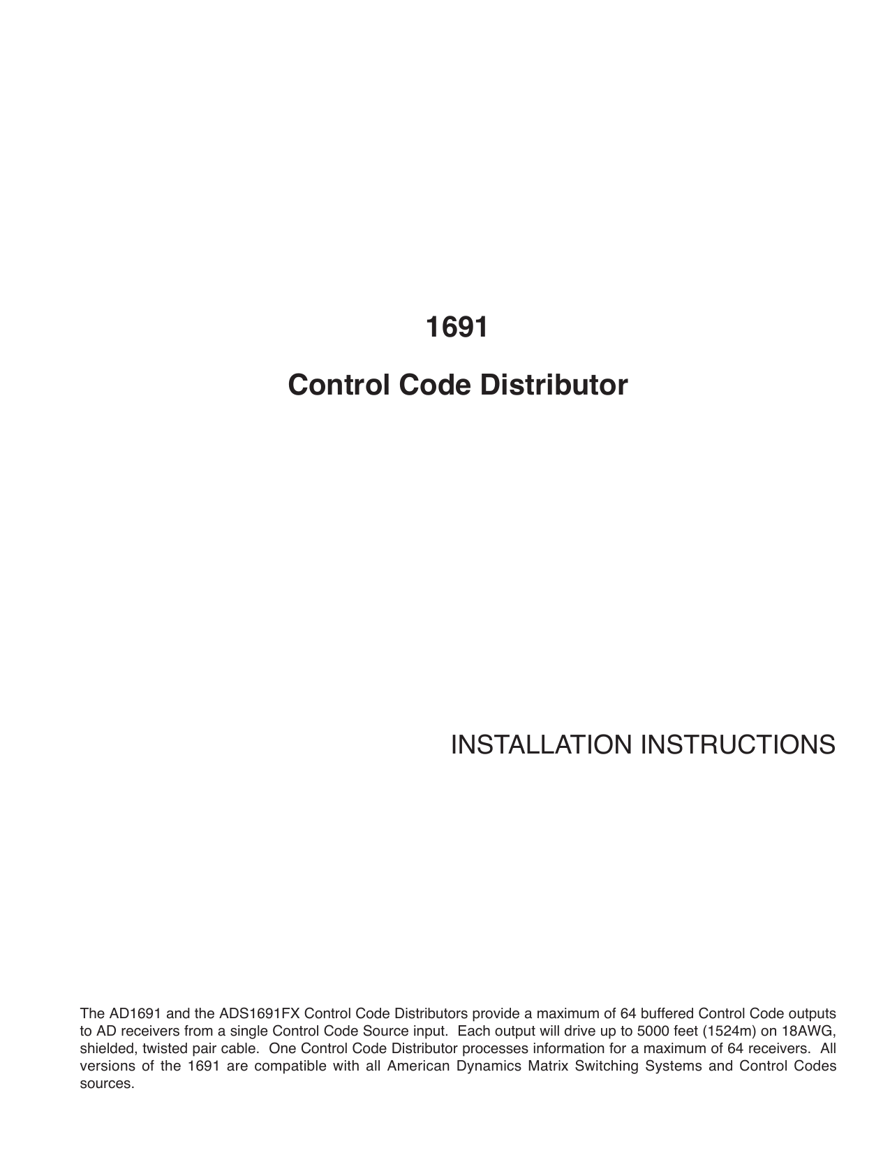 AD1691 Control Code Distributor INSTALLATION INSTRUCTIONS Manualzz