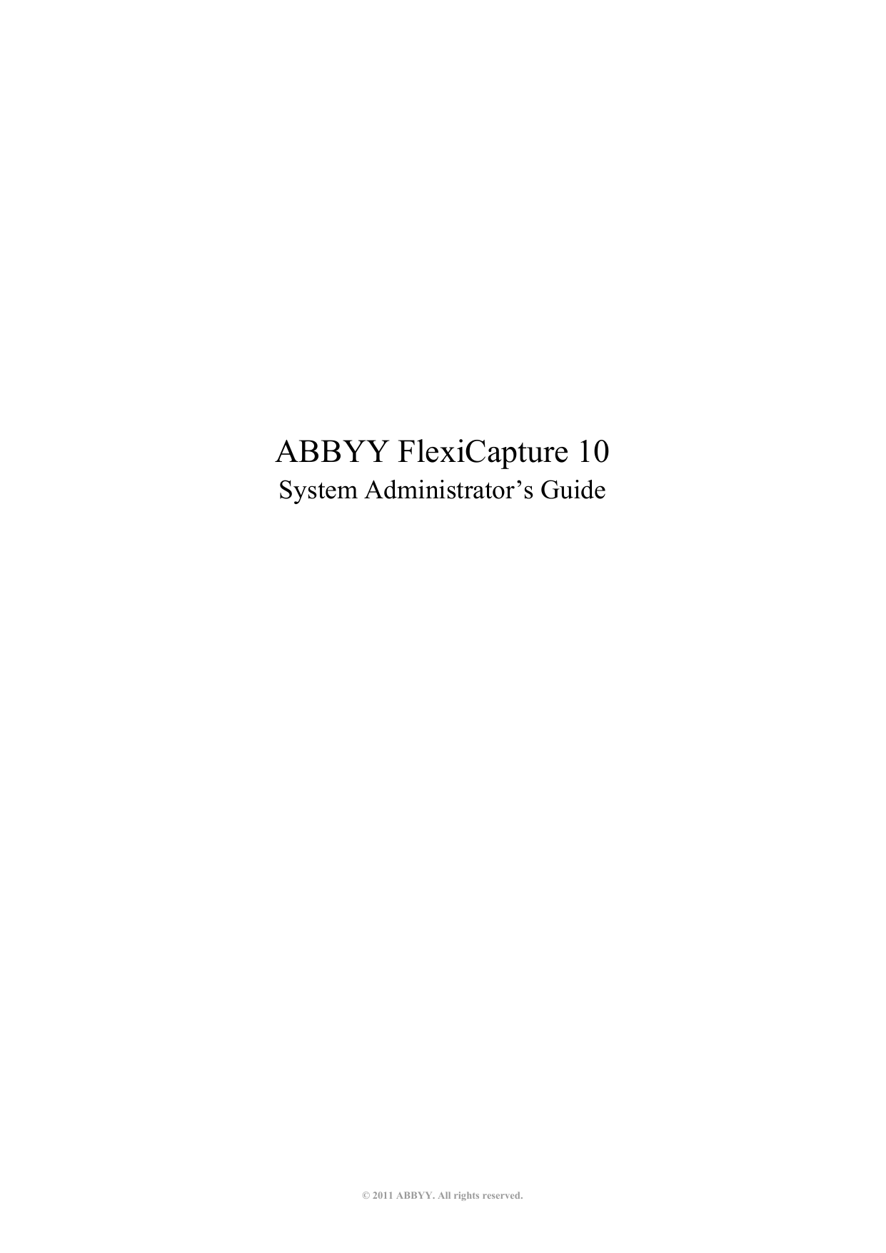 User manual ABBYY FlexiCapture 8 Professional (English - 53 pages)