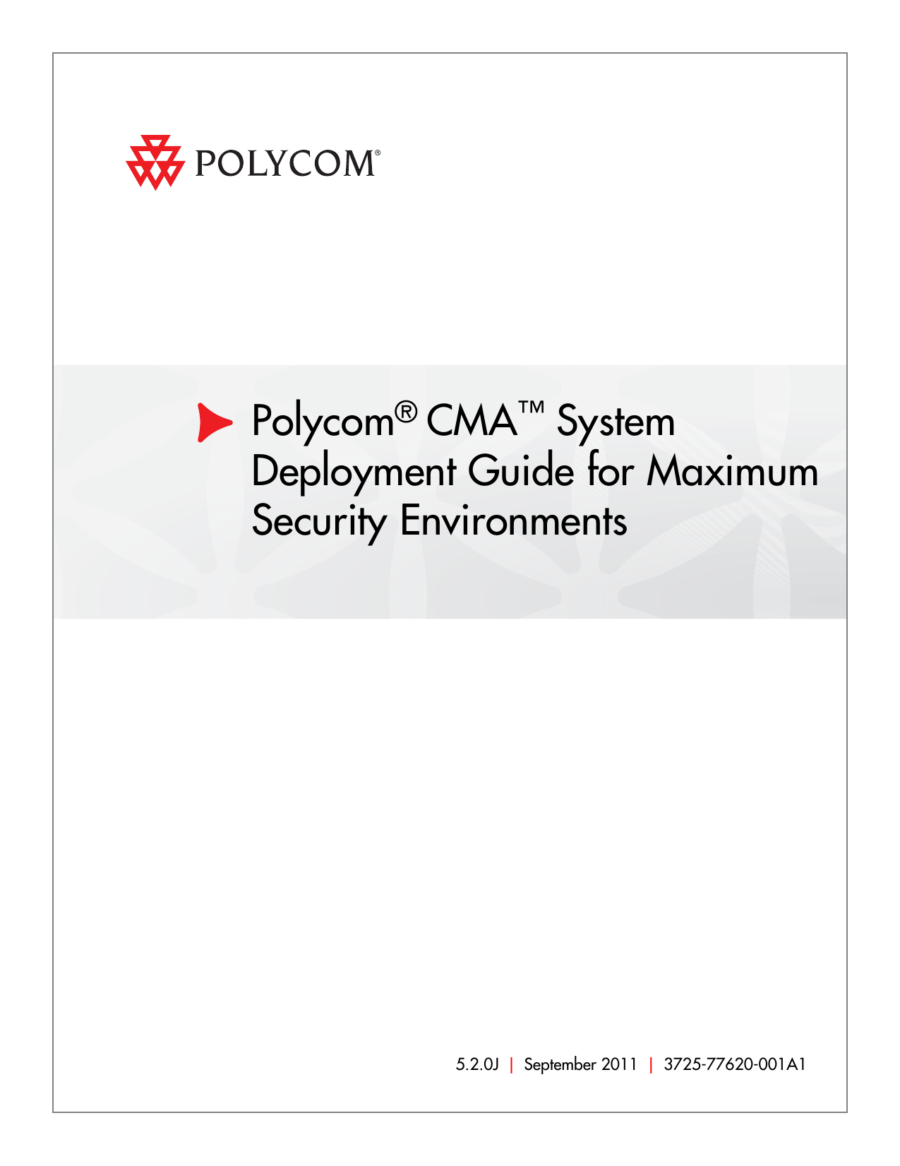 Polycom CMA System Deployment Guide for Maximum Security | Manualzz