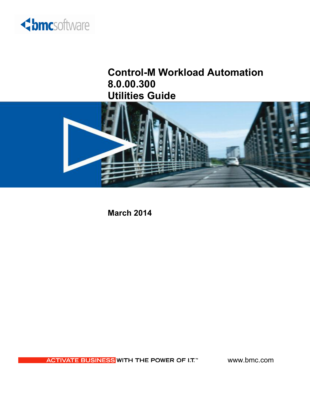 Control M Workload Automation 8 0 00 300 Utilities Guide Manualzz