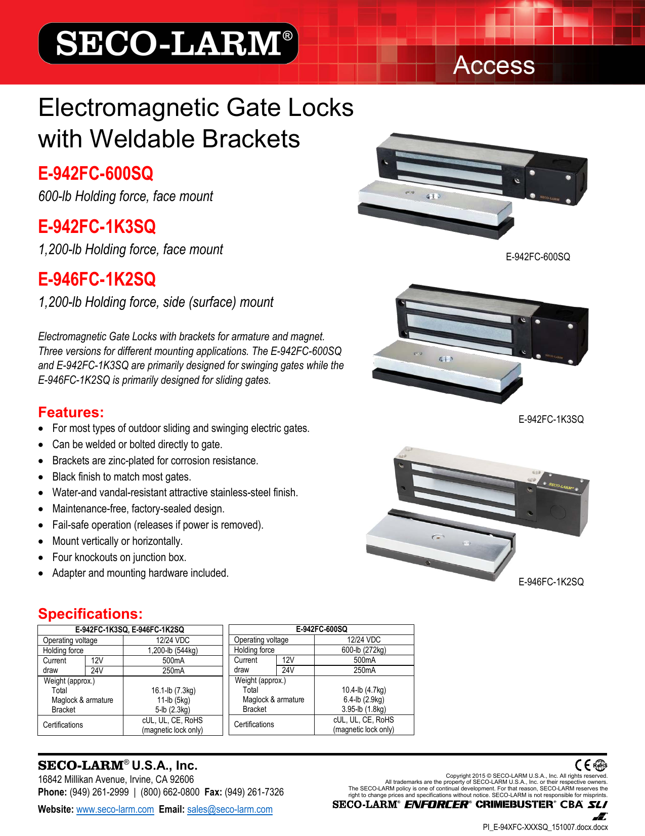 E-942FC-600 600 Lbs. Seco-Larm Enforcer Electromagnetic Gate Lock